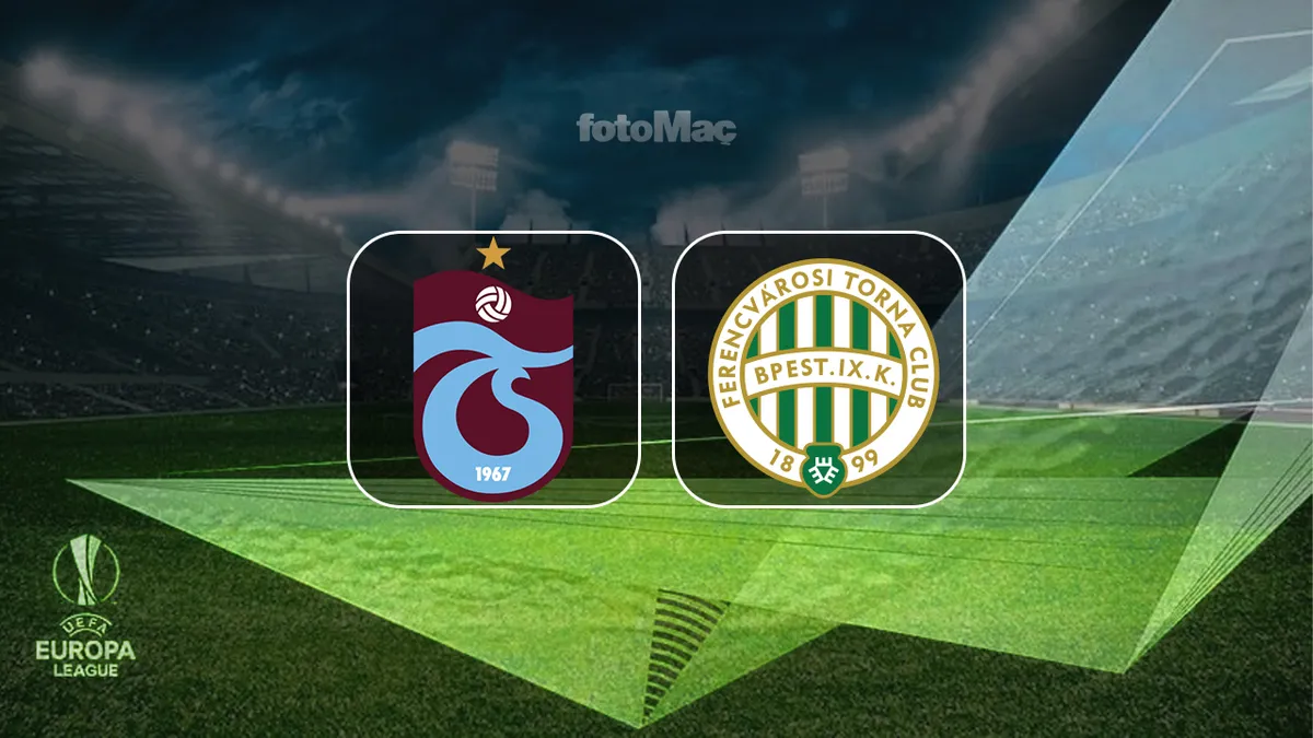 Trabzonspor Ferencvaros maçı ne zaman, saat kaçta, hangi kanalda?