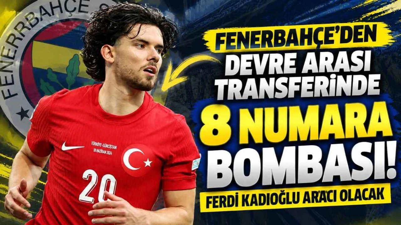 Fenerbahçe’den devre arası transferinde 8 numara bombası! Ferdi Kadıoğlu aracı olacak