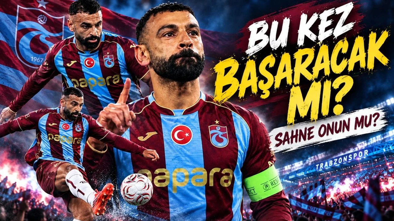 Trabzonspor'da Bütün Gözler Mohamed Salah'a Çevrildi: Rizespor Derbisinde Sessizliği Bozacak Mı?