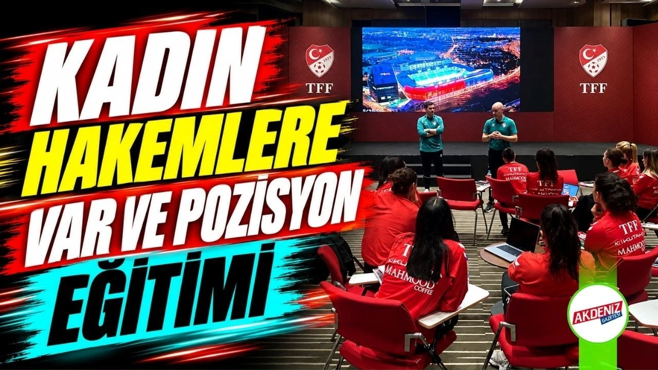 TFF’den 23 Kadın Maç Görevlisine Eğitim