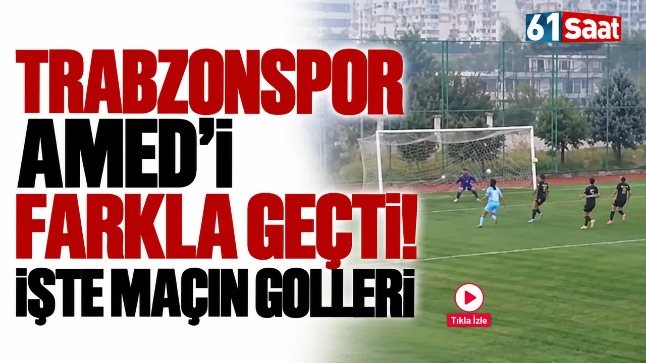 Trabzonspor Amed’i farkla geçti! İşte maçın golleri