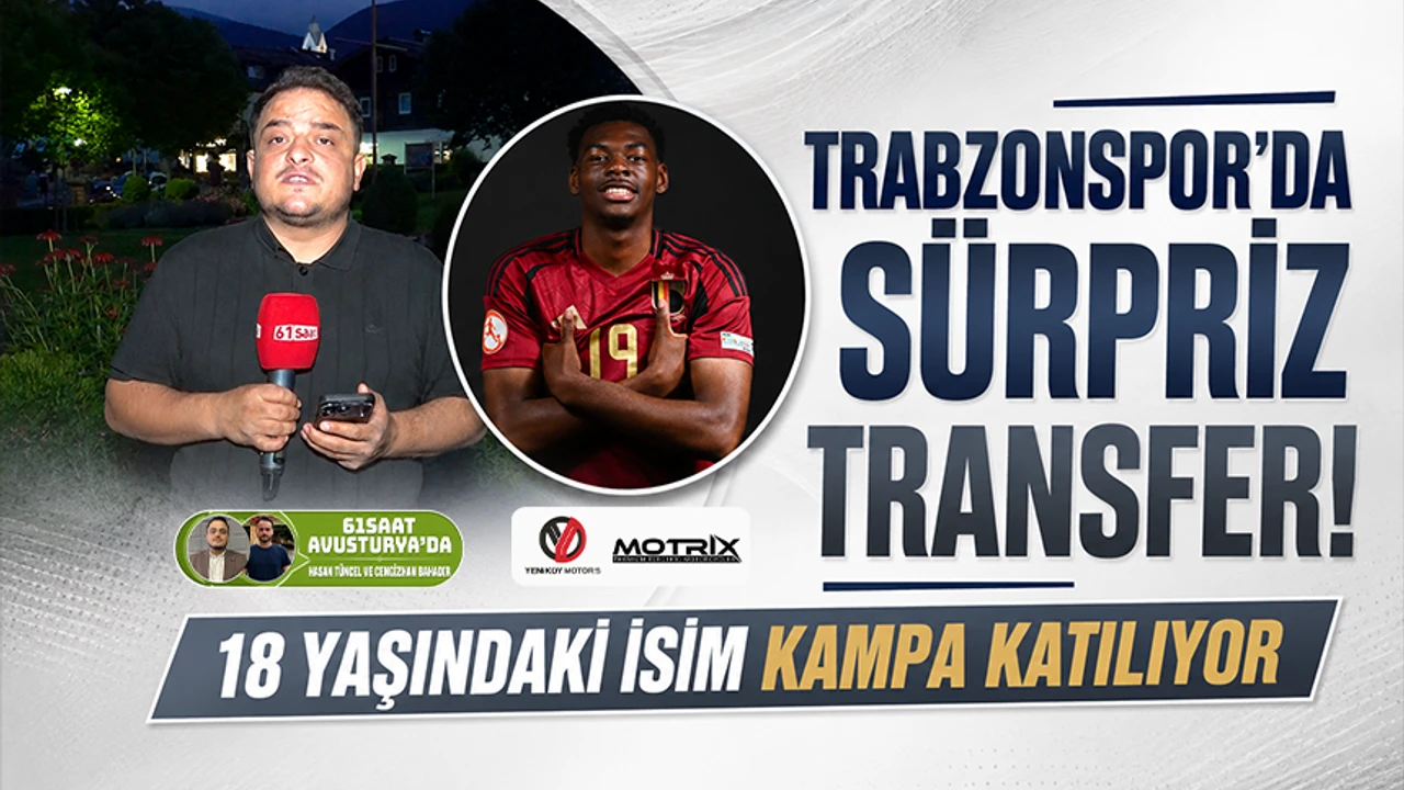 Trabzonspor'da sürpriz transfer! 18 yaşındaki isim kampa katlıyor