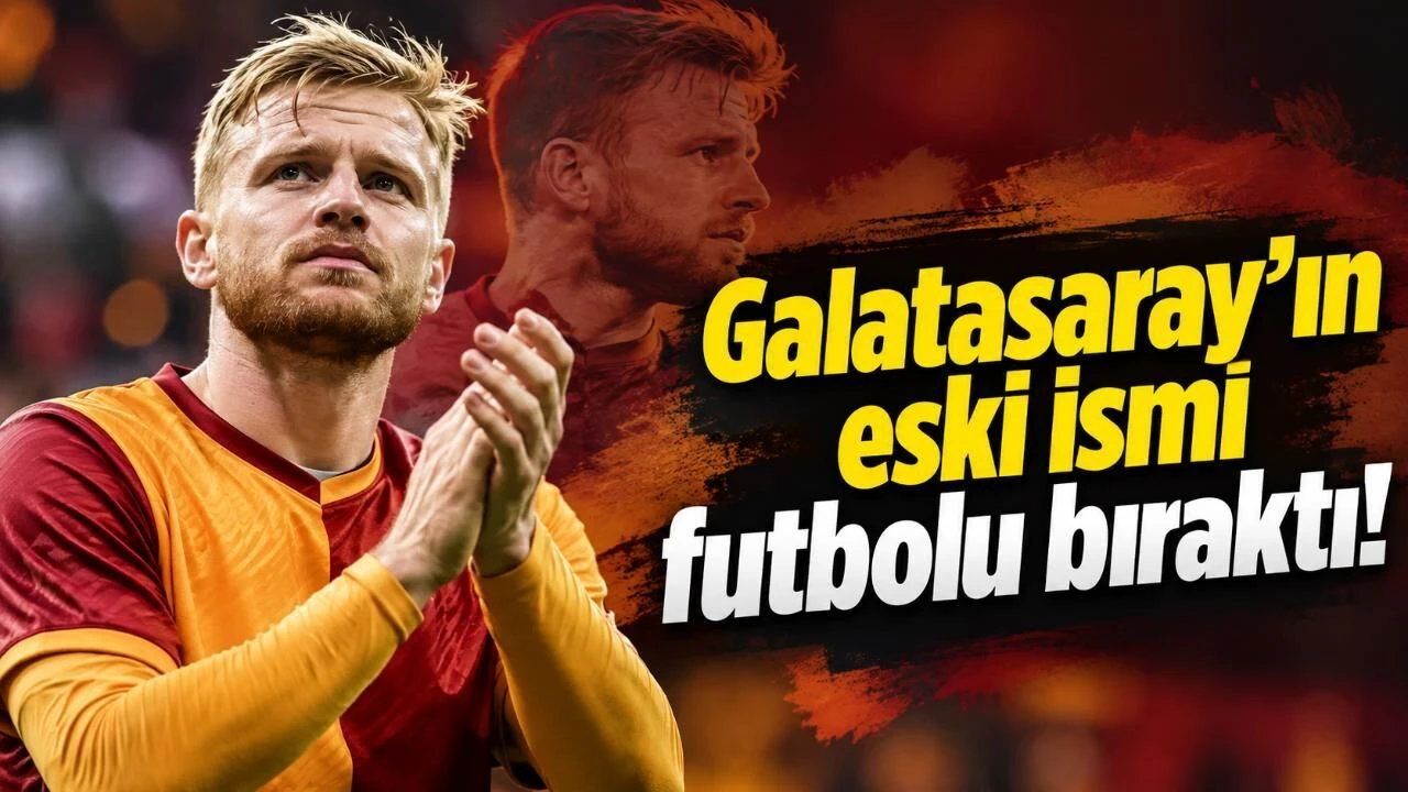 Galatasaray'ın eski ismi futbolu bıraktı!