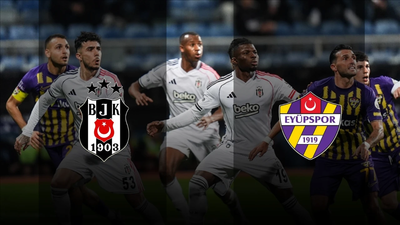 Beşiktaş-Eyüpspor maçı ne zaman, saat kaçta? Beşiktaş-Eyüpspor maçı hangi kanalda?