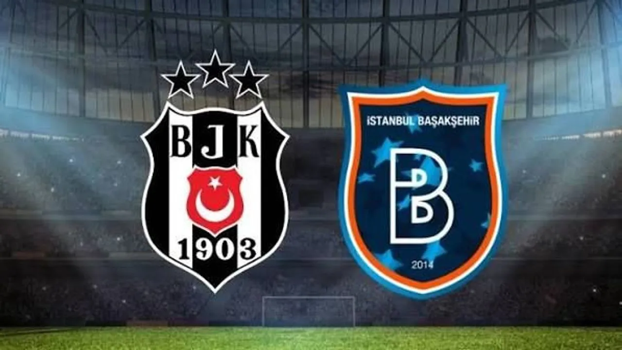 Beşiktaş-Başakşehir maçı saat kaçta, hangi kanalda? İşte canlı yayınlayacak kanal…