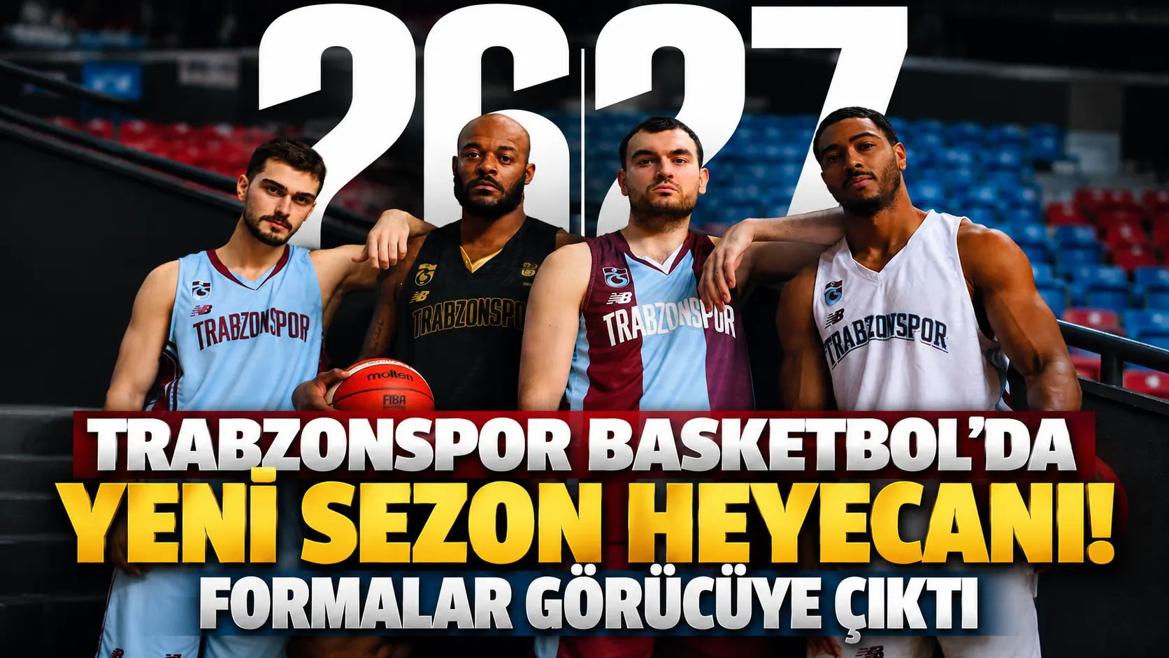 Trabzonspor Basketbol’da yeni sezon heyecanı! Formalar görücüye çıktı