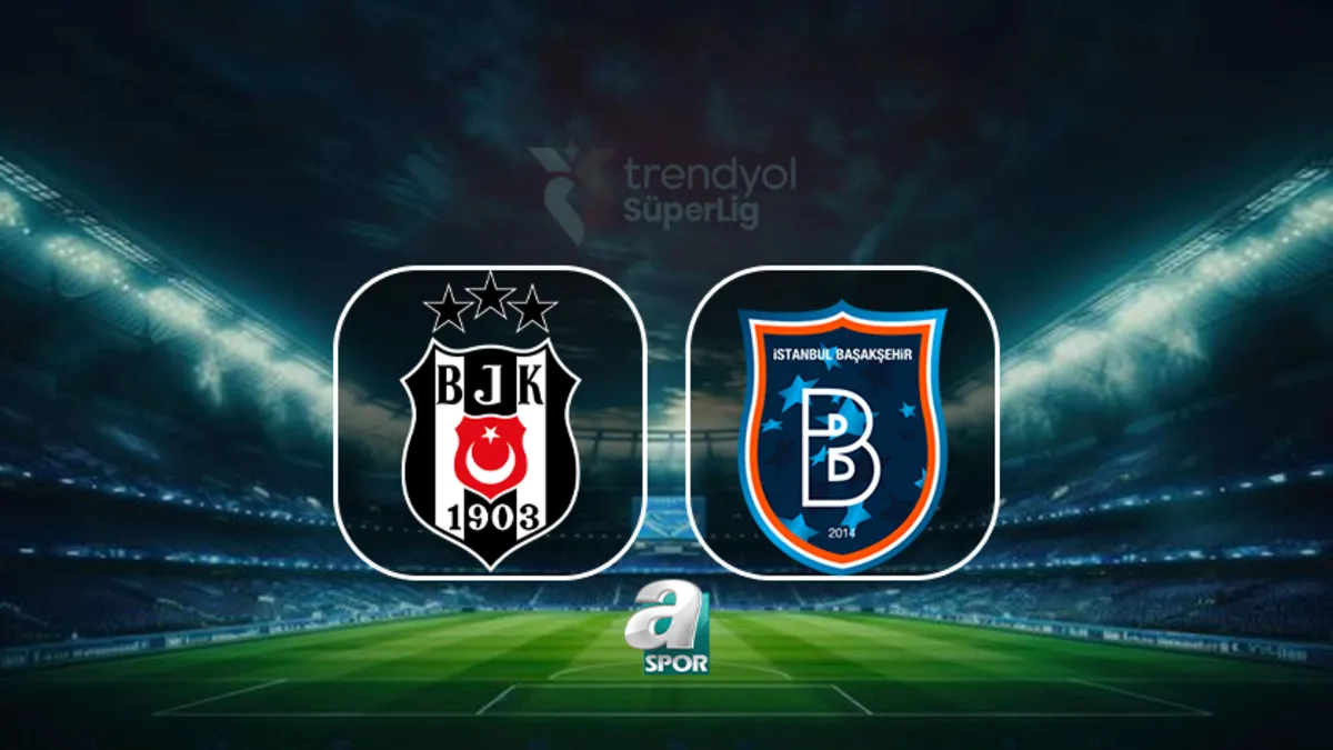 Beşiktaş - Başakşehir canlı maç takip! Canlı skor ve maç sonucu