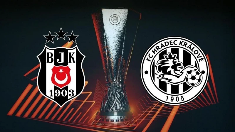 Beşiktaş - Hradec Kralove Canlı Skor