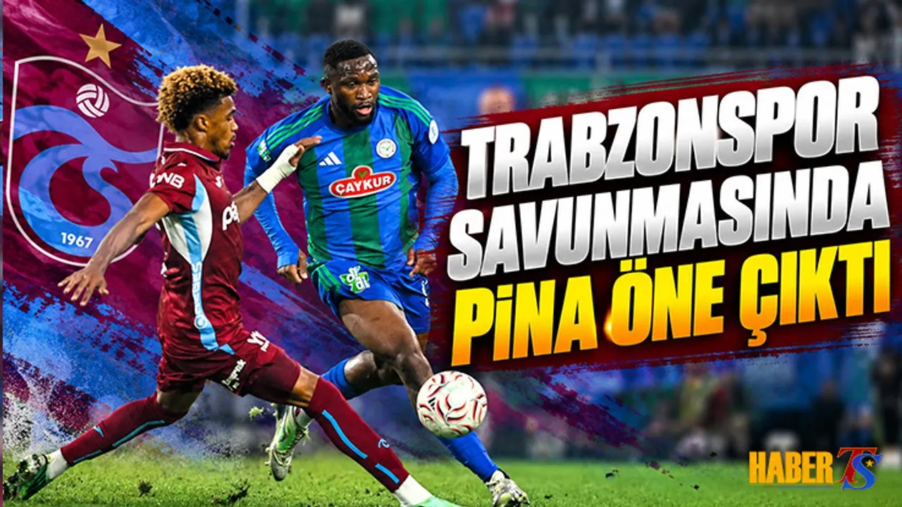Trabzonspor Savunmasında Pina Öne Çıktı