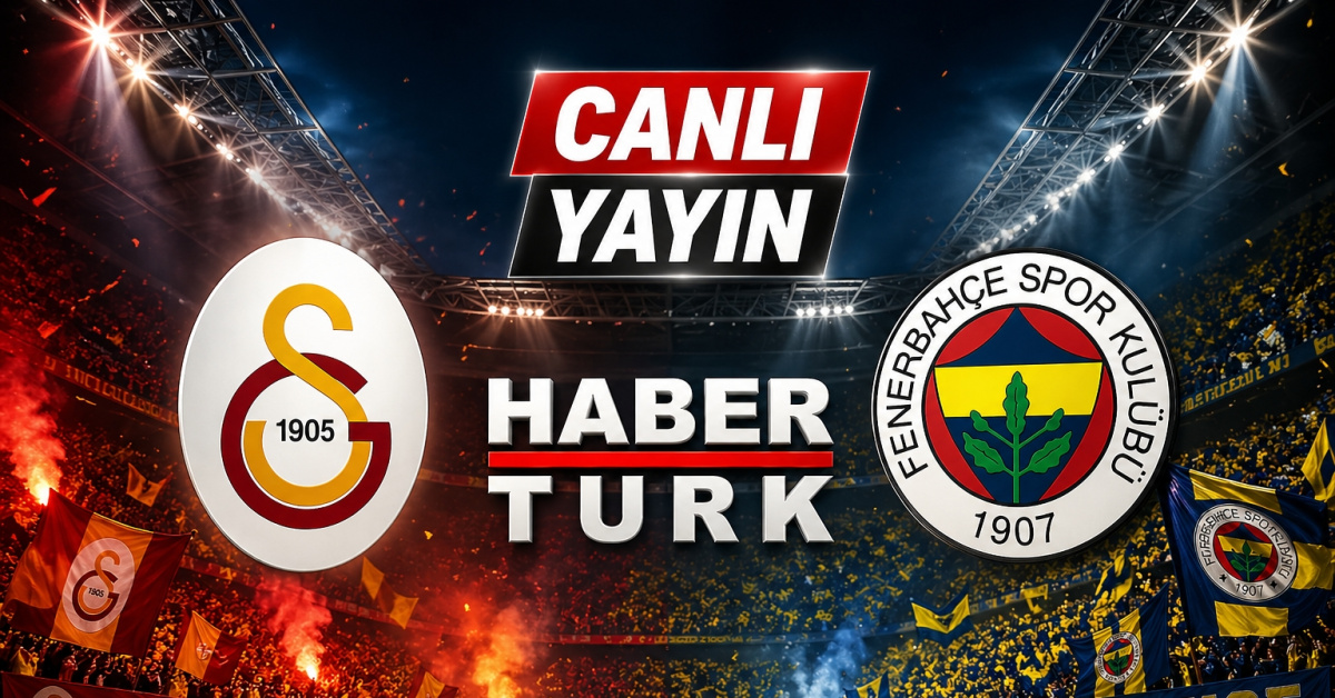 Galatasaray-Fenerbahçe maçı canlı takip ekranı: GS FB derbi maçı canlı izle!