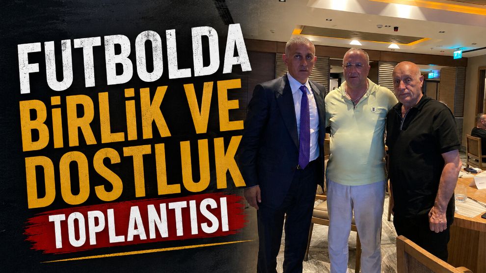 Futbolda Birlik ve Dostluk Toplantısı