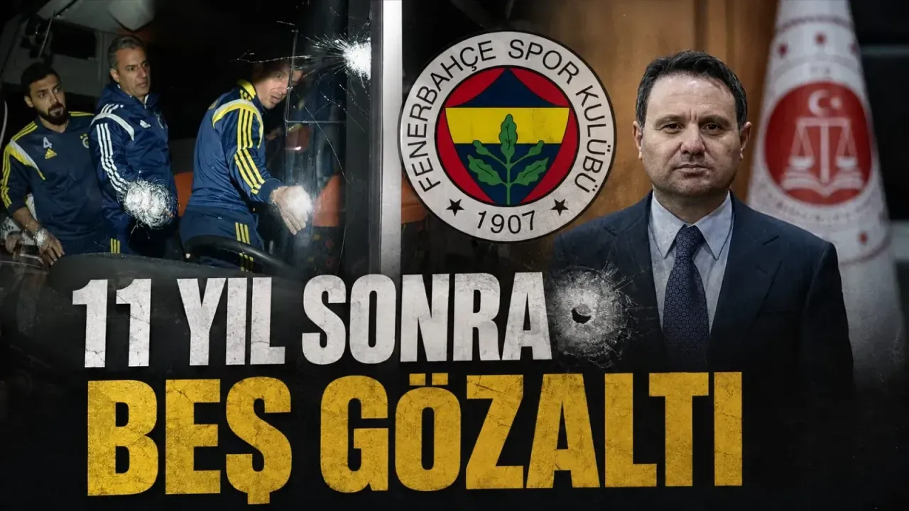 Fenerbahçe otobüsü saldırısında 11 yıl sonra yeni gelişme