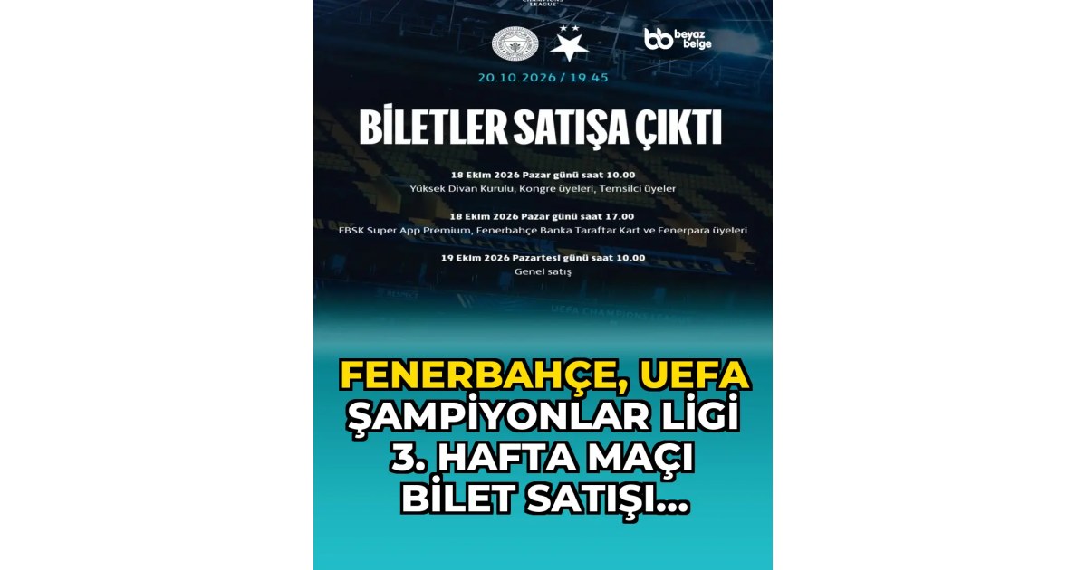 Fenerbahçe, UEFA Şampiyonlar Ligi 3. Hafta Maçı Bilet Satışı Başladı