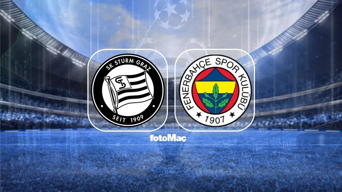 Sturm Graz-Fenerbahçe | CANLI (Şampiyonlar Ligi / 3. Eleme Turu)