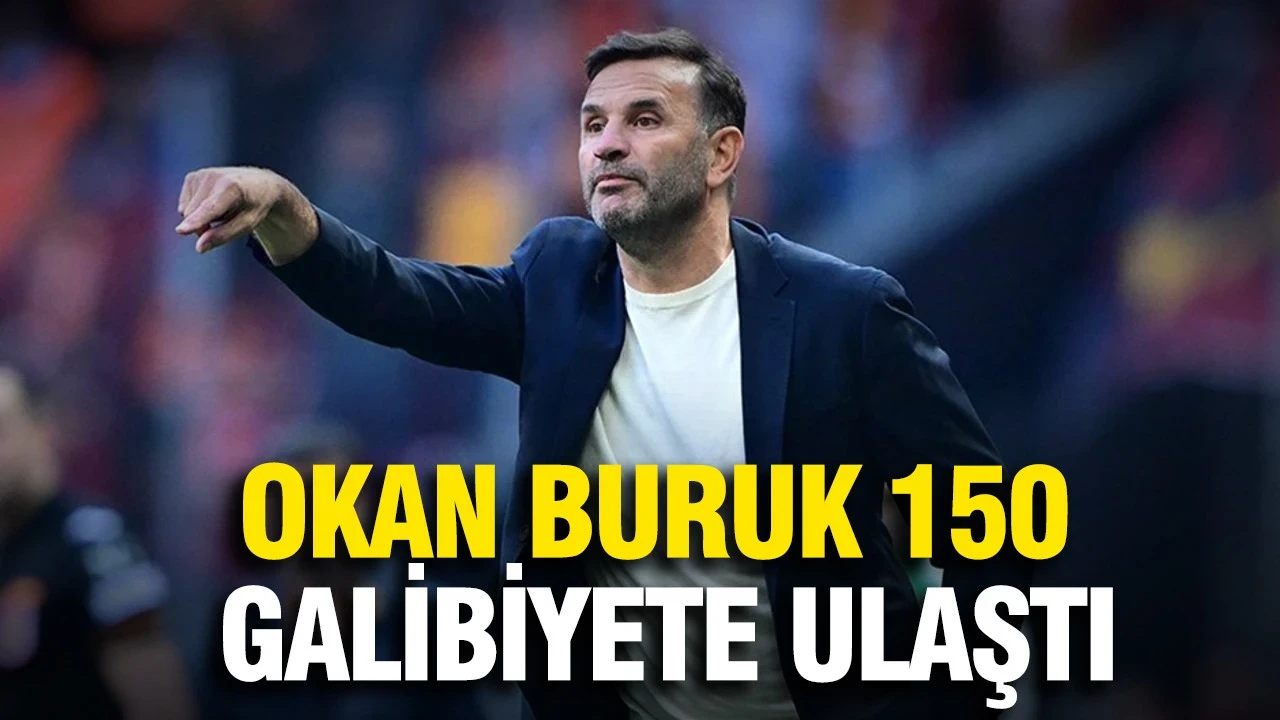Okan Buruk 150 galibiyete ulaştı