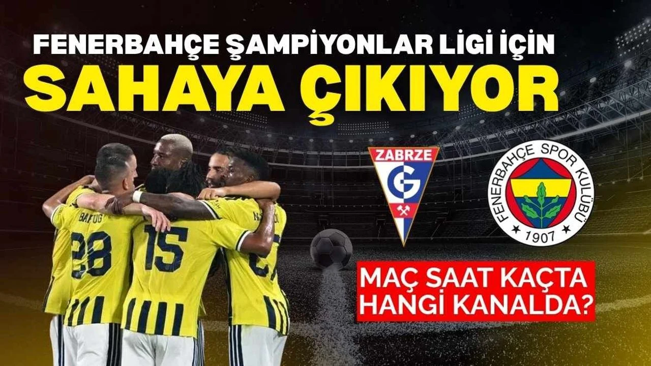 Fenerbahçe Şampiyonlar Ligi için sahaya çıkıyor: Maç saat kaçta, hangi kanalda yayınlanacak?